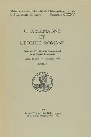 Charlemagne et l'épopée romane. Tome I