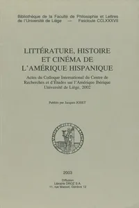 Littérature, histoire et cinéma de l'Amérique hispanique_cover