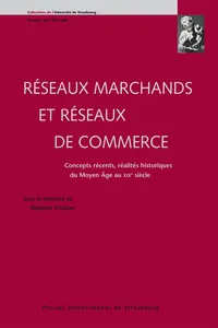 Réseaux marchands et réseaux de commerce_cover