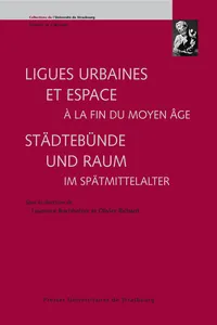 Ligues urbaines et espace à la fin du Moyen Âge_cover