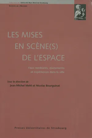 Les mises en scène(s) de l'espace