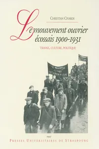 Le mouvement ouvrier écossais, 1900-1931_cover