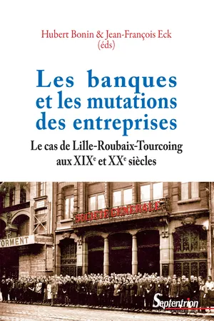 Les banques et les mutations des entreprises