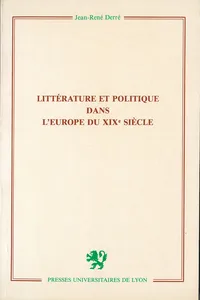 Littérature et politique dans l'Europe du XIXe siècle_cover