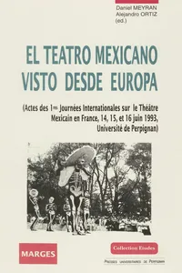 El Teatro mexicano visto desde Europa_cover