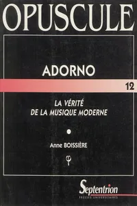 Adorno, la vérité de la musique moderne_cover