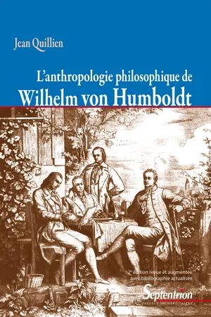 L'anthropologie philosophique de Wilhelm von Humboldt