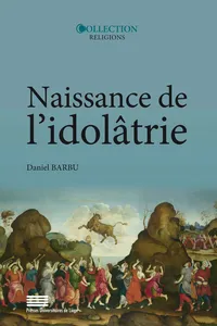 Naissance de l'idolâtrie_cover