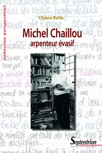 Michel Chaillou, arpenteur évasif_cover