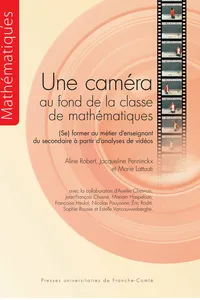 Une caméra au fond de la classe de mathématiques_cover