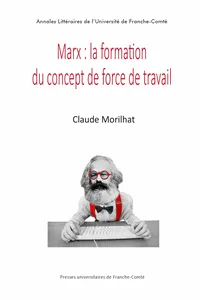 Marx : la formation du concept de force du travail_cover