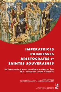 Impératrices, princesses, aristocrates et saintes souveraines_cover