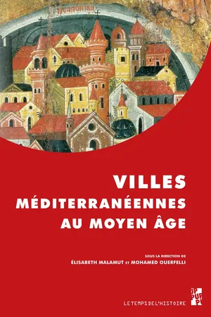Villes méditerranéennes au Moyen Âge