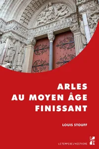 Arles au Moyen Âge finissant_cover