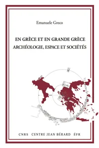 En Grèce et en Grande Grèce. Archéologie, espace et sociétés_cover
