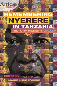 Remembering Nyerere in Tanzania_cover