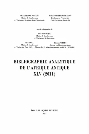 Bibliographie analytique de l’Afrique antique XLV (2011)