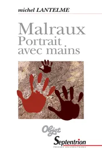 Malraux. Portrait avec mains_cover