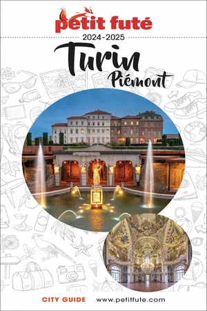 Guide Turin / Piémont 2024/2025 Petit Futé