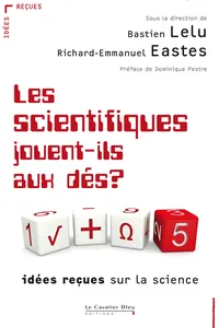 Les Scientifiques jouent-ils aux des ?_cover