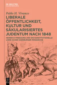 Liberale Öffentlichkeit, Kultur und säkularisiertes Judentum nach 1848_cover