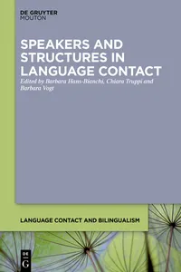 Speakers and Structures in Language Contact_cover