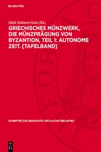 Griechisches Münzwerk, Die Münzprägung von Byzantion, Teil 1: Autonome Zeit. [Tafelband]_cover