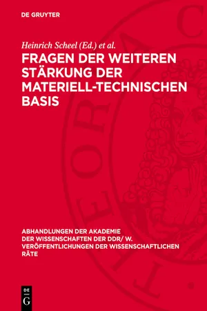 Fragen der weiteren Stärkung der materiell-technischen Basis