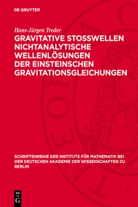 Gravitative Stosswellen nichtanalytische Wellenlösungen der einsteinschen Gravitationsgleichungen_cover