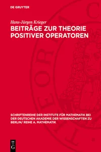 Beiträge zur Theorie positiver Operatoren_cover