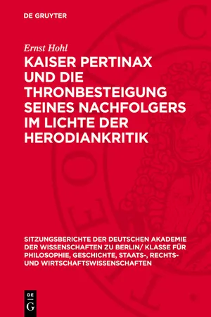 Kaiser Pertinax und die Thronbesteigung seines Nachfolgers im Lichte der Herodiankritik