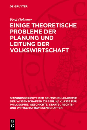 Einige theoretische Probleme der Planung und Leitung der Volkswirtschaft