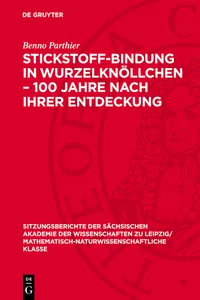 Stickstoff-Bindung in Wurzelknöllchen – 100 Jahre nach ihrer Entdeckung_cover