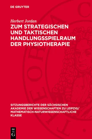 Zum strategischen und taktischen Handlungsspielraum der Physiotherapie