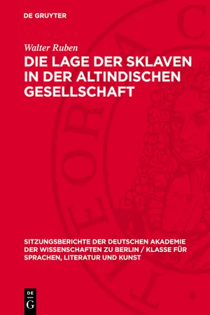 Die Lage der Sklaven in der altindischen Gesellschaft