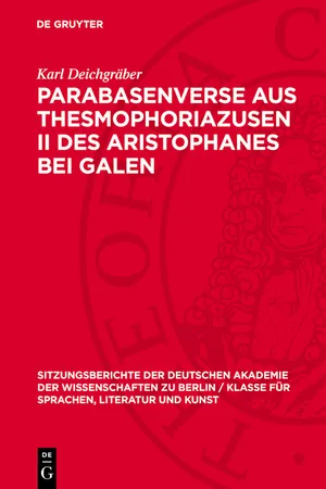 Parabasenverse aus Thesmophoriazusen II des Aristophanes bei Galen