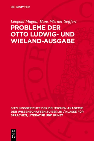 Probleme der Otto Ludwig- und Wieland-Ausgabe