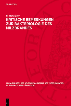 Kritische Bemerkungen zur Bakteriologie des Milzbrandes