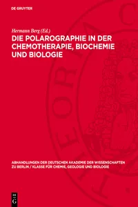 Die Polarographie in der Chemotherapie, Biochemie und Biologie_cover