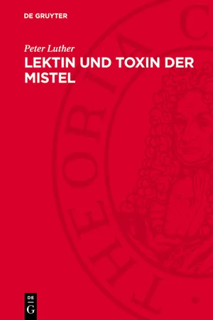 Lektin und Toxin der Mistel