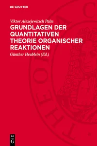 Grundlagen der quantitativen Theorie organischer Reaktionen_cover