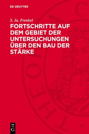 Fortschritte auf dem Gebiet der Untersuchungen über den Bau der Stärke