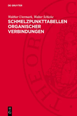 Schmelzpunkttabellen organischer Verbindungen