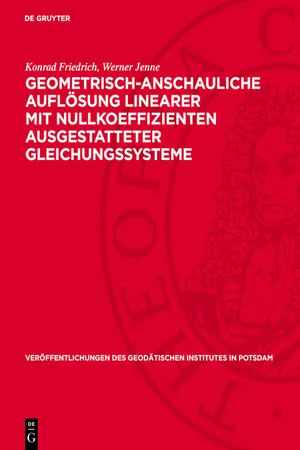 Geometrisch-anschauliche Auflösung linearer mit Nullkoeffizienten ausgestatteter Gleichungssysteme