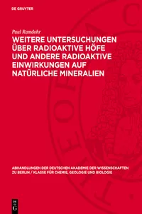 Weitere Untersuchungen über radioaktive Höfe und andere radioaktive Einwirkungen auf natürliche Mineralien_cover