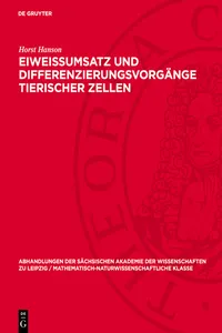 Eiweissumsatz und Differenzierungsvorgänge tierischer Zellen_cover