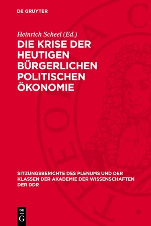 Die Krise der heutigen bürgerlichen politischen Ökonomie