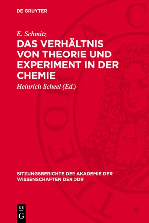 Das Verhältnis von Theorie und Experiment in der Chemie