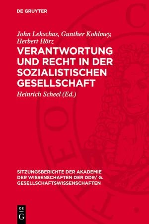 Verantwortung und Recht in der sozialistischen Gesellschaft