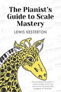 The Pianist's Guide to Scale Mastery_cover